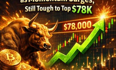 Bitcoin Bulls Rally As Momentum Surges, Still Tough To Top $78k
