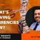 FX Markets Are Changing: What’s Driving Currencies Now?