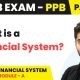 What is a Financial System? | Indian Financial System (Module A) | JAIIB | PPB Paper 1
