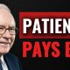 Warren Buffett: Why Big Money Is Made in Patience, Not Action