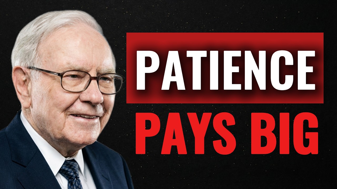 Warren Buffett: Why Big Money Is Made in Patience, Not Action