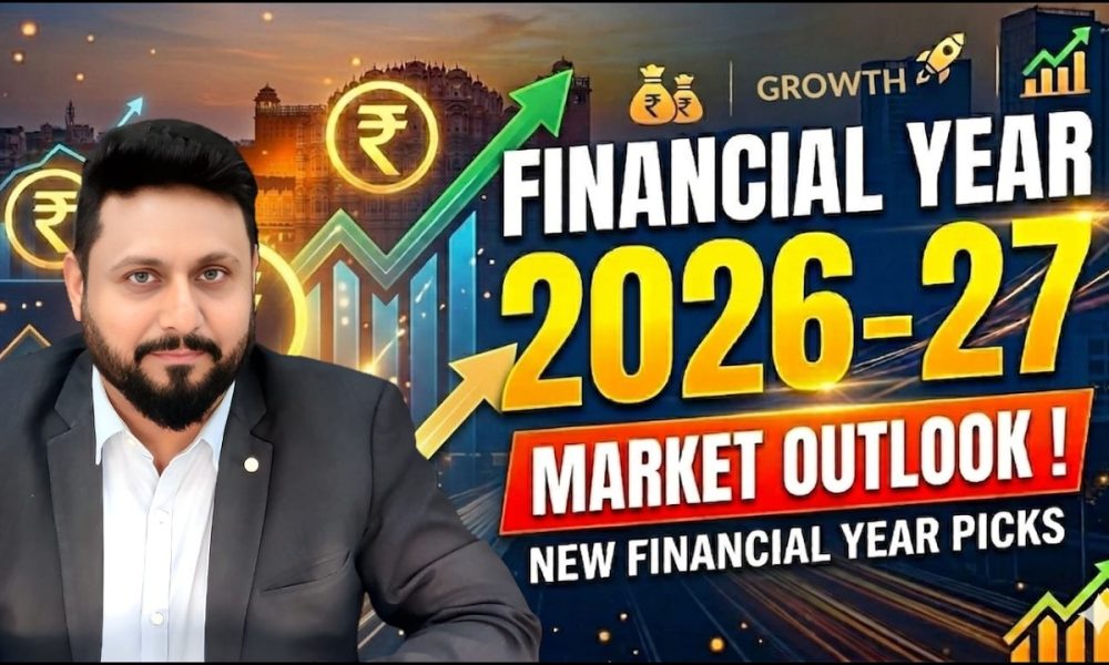 NEW FINANCIAL YEAR 2026-27 MARKET OUTLOOK & NEW FINANCIAL YEAR PICKS by @Tradeswift1