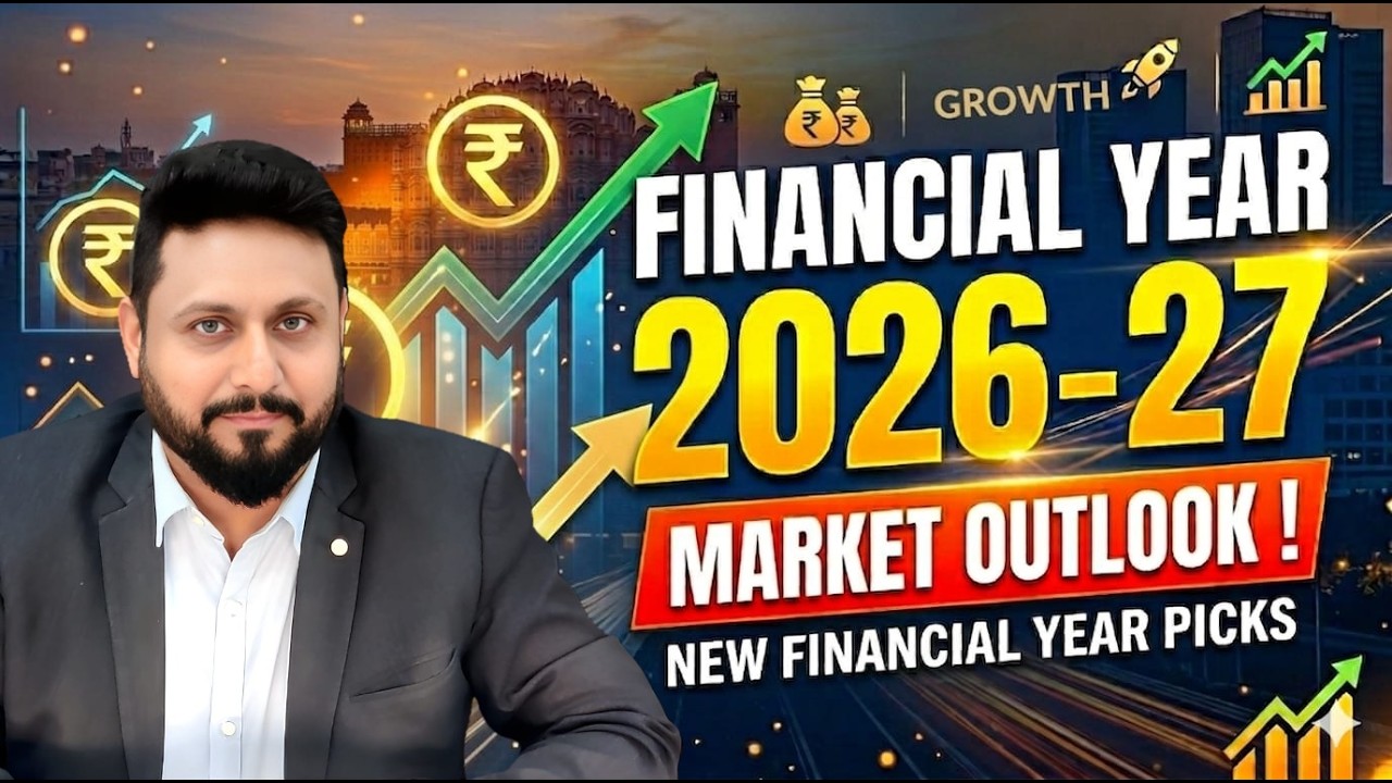 NEW FINANCIAL YEAR 2026-27 MARKET OUTLOOK & NEW FINANCIAL YEAR PICKS by @Tradeswift1