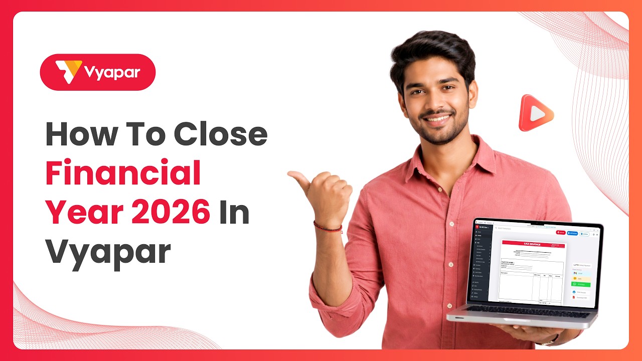Financial Closing Year Demo 2026 | Vyapar | Desktop