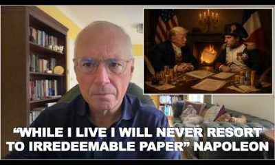 Napoleon's Financial Game Plan Would Bring the Dollar Back from Its Inevitable Demise.