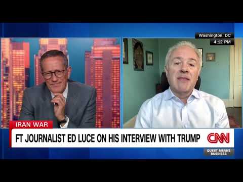Financial Times editor Ed Luce discusses his interview with President Trump