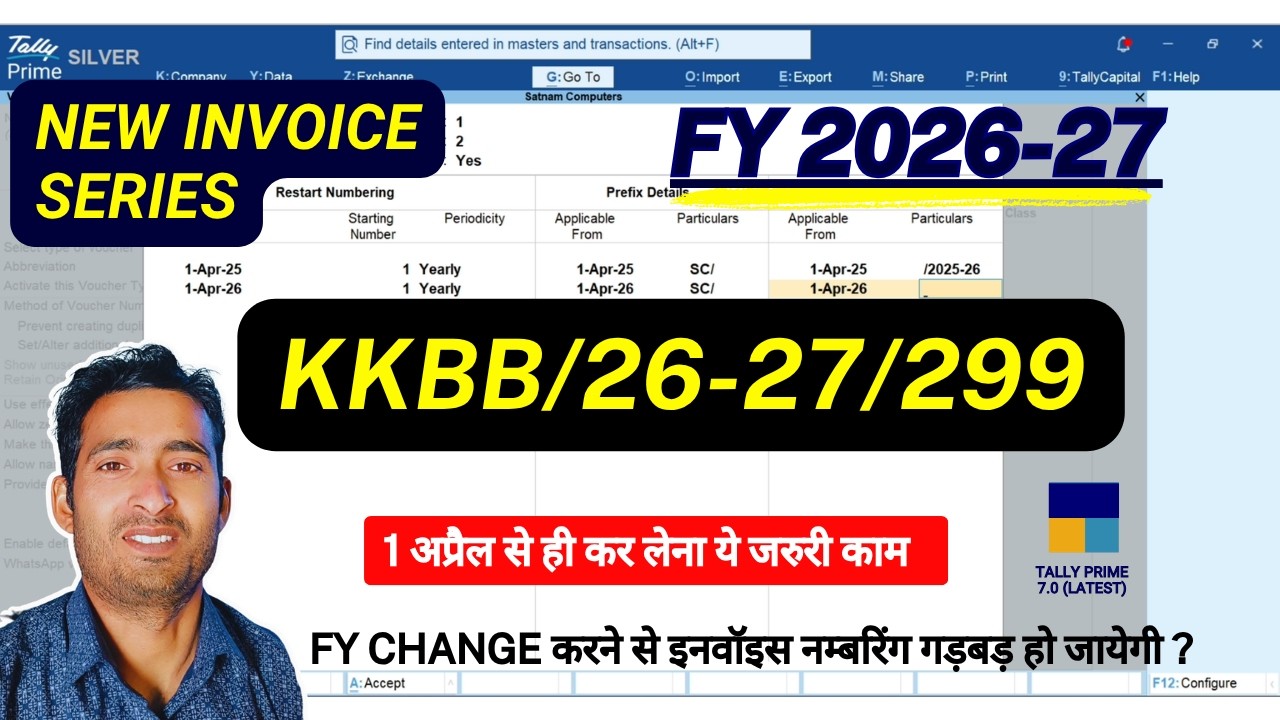 Tally Prime New Financial Year Invoice Numbering Settings  FY 2026-27