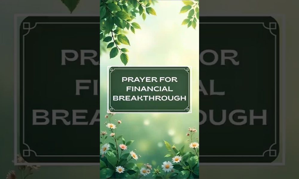 Say This Prayer When You Need Financial Breakthrough #jesus #prayer #christianyoutube #holyspirit