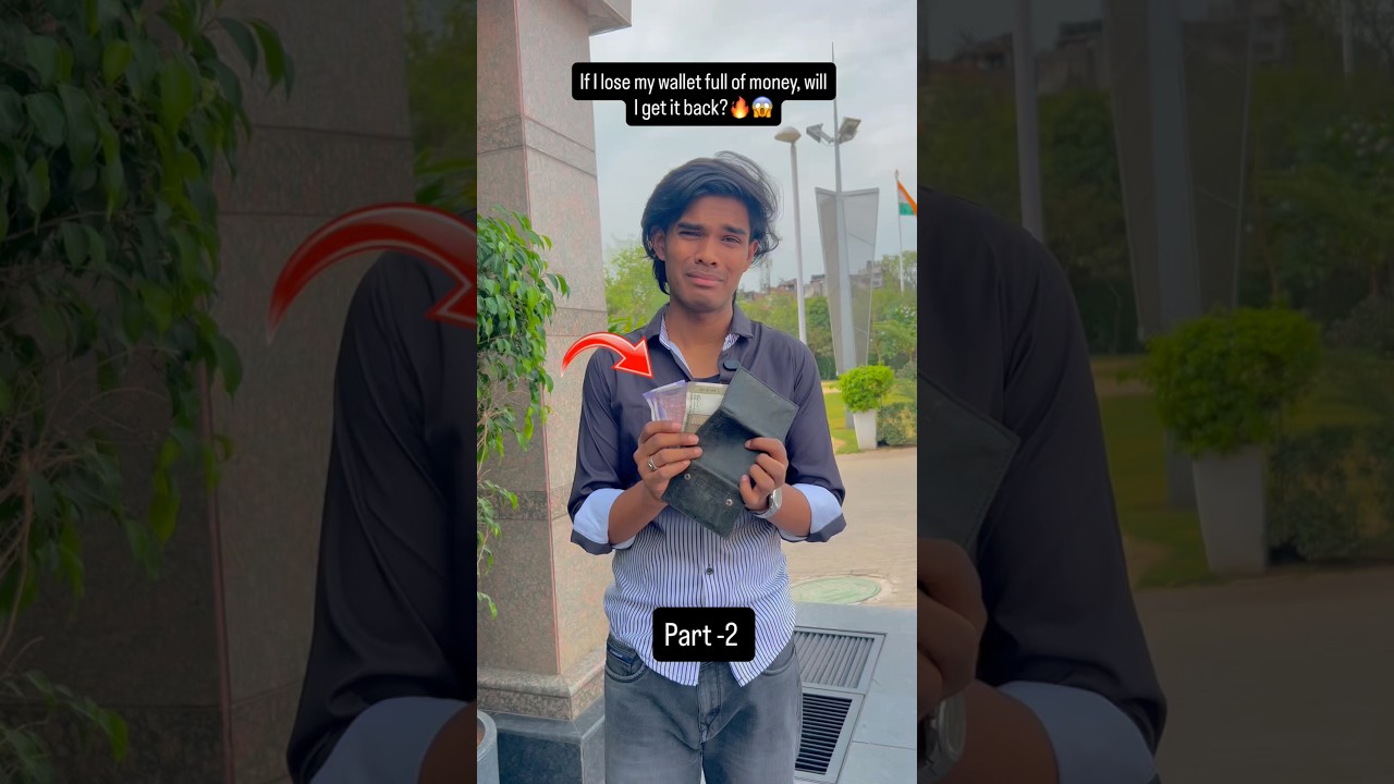 If lose my wallet full money,will I get it back.? Part-2 #shorts #minivlog #trending