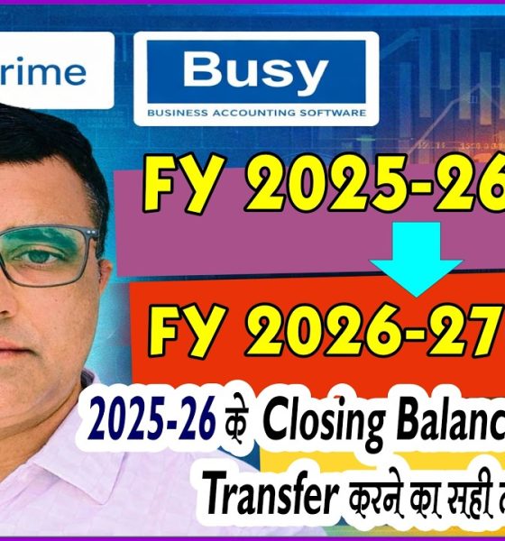 Financial Year Change 2026-27 in Tally Prime & Busy|How to Transfer Data from FY 2025-26 to 2026-27