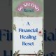 60 Second Reset 8: A Financial Healing Reset #shorts