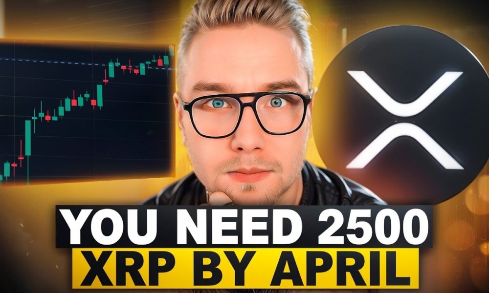 YOU NEED 2500 XRP BY APRIL!?! (You Have 5 Days)