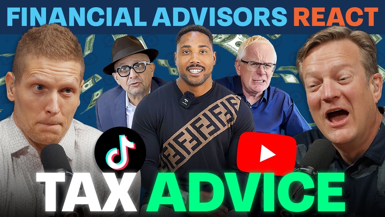 Financial Advisors React to the BEST and WORST Tax Advice