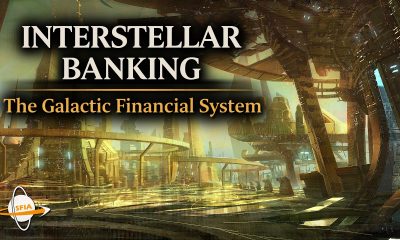 Interstellar Banking - The Galactic Financial System