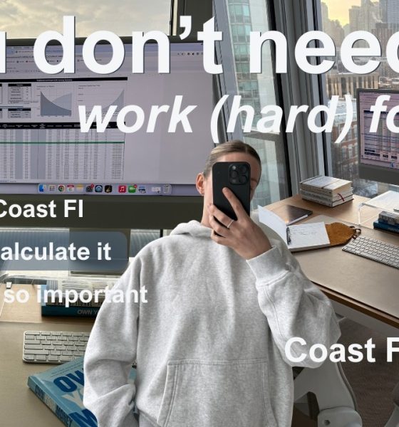 The Financial Independence Number That Actually Matters (Coast FI + How Much You Actually Need)