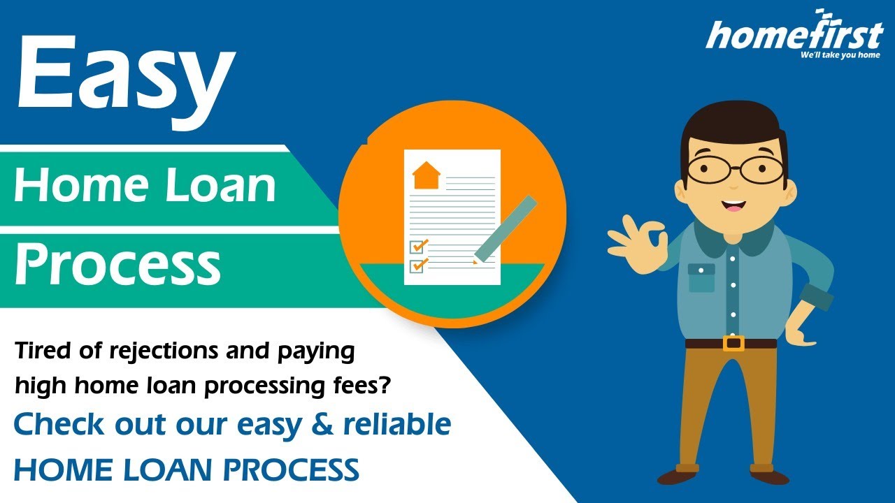Home Loan Process Made Easy | Home First Finance Company