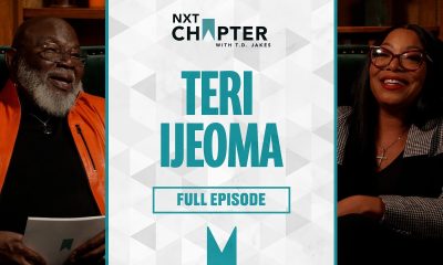 Teri Ijeoma on Building Wealth & Financial Freedom:Truth About Investing | NXT Chapter w/ T.D. Jakes