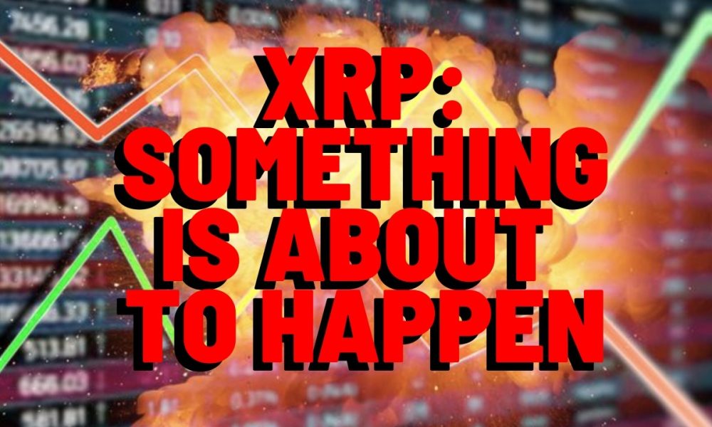 XRP: Something Is About To Happen...