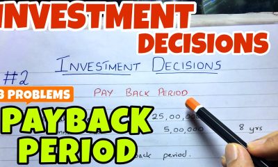 #2 Payback Period - Investment Decision - Financial Management ~ B.COM / BBA / CMA