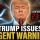 XRP: ALL HELL BREAKS LOOSE As Trump Issues Urgent Warning