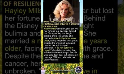 Hayley Mills Overcoming Financial Loss Created A Story Of Resilience