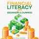 Financial Literacy for Beginners & Dummies - Personal Finance Education Money Audiobook Full Length