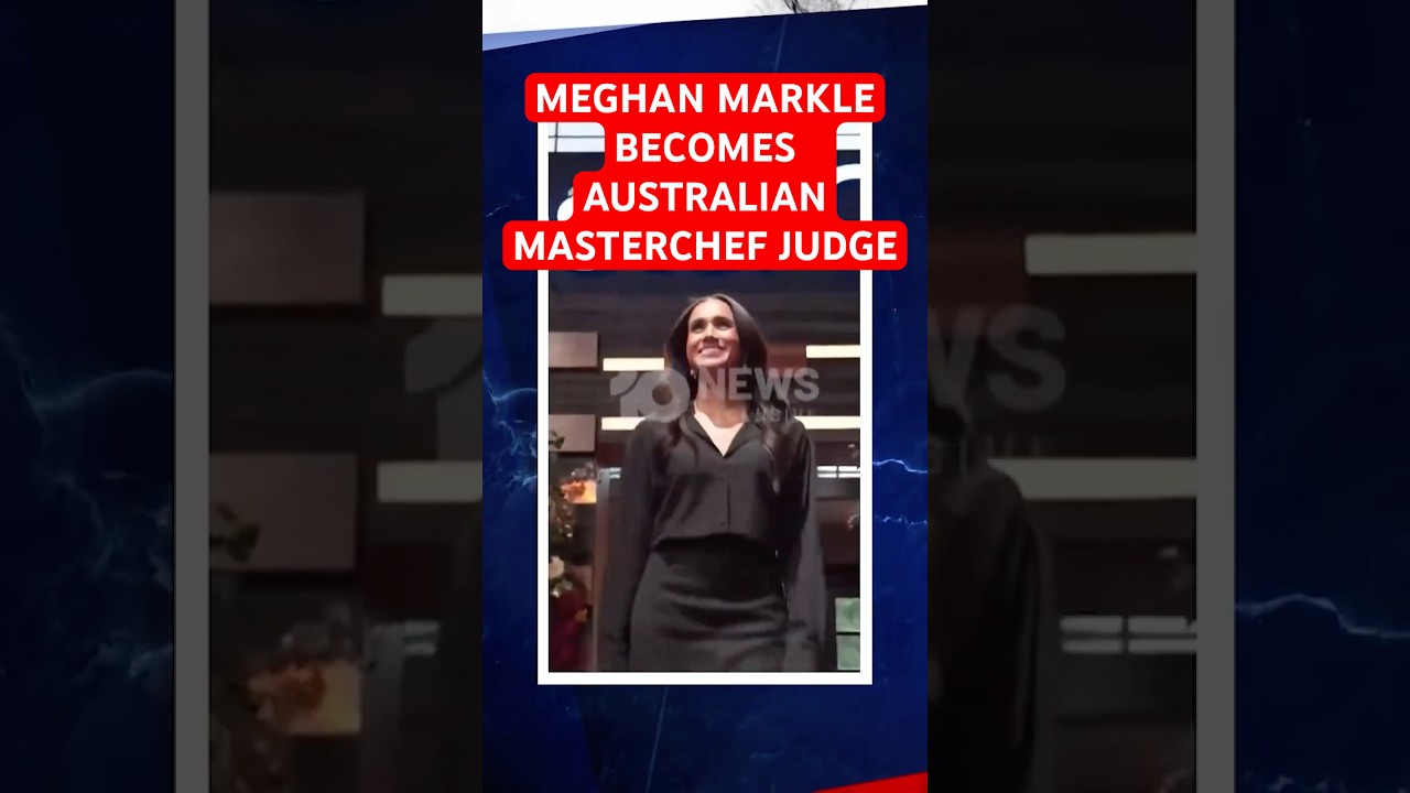 Desperate Meghan Markle becomes a Masterchef judge for the money on humiliating Australian tour