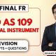 IND AS 109 Financial Instruments Revision with Questions | CA Final FR | CA Ajay Agarwal AIR 1