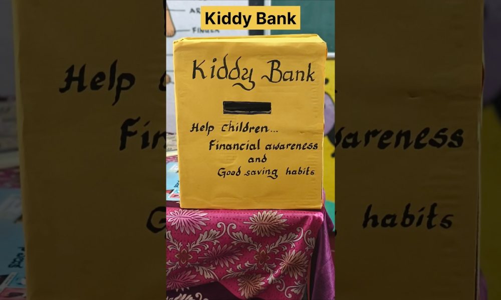 Kiddy Bank - Financial awareness and Good saving habits | #maths #goodhabits #educationsavings