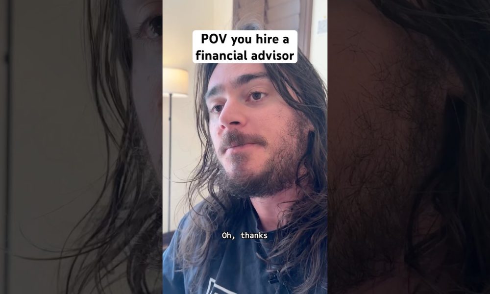 POV you hire a financial advisor #shorts #comedy #funny
