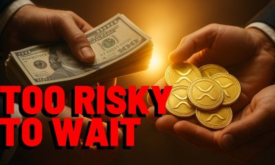 XRP: Too Risky To Wait