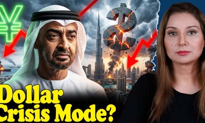 UAE Just Told US it’s in Financial Crisis! & the Dollar is at Risk