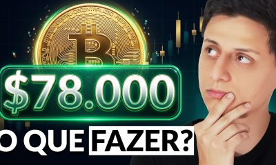 BITCOIN A 78K: VENDER AGORA OU SEGURAR MAIS?