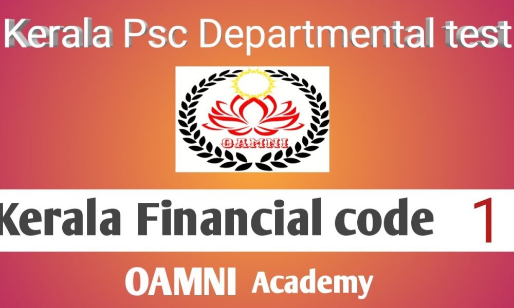 Kerala Psc Departmental test classes/KFC - Kerala Financial code class-1/Definitions/PQA