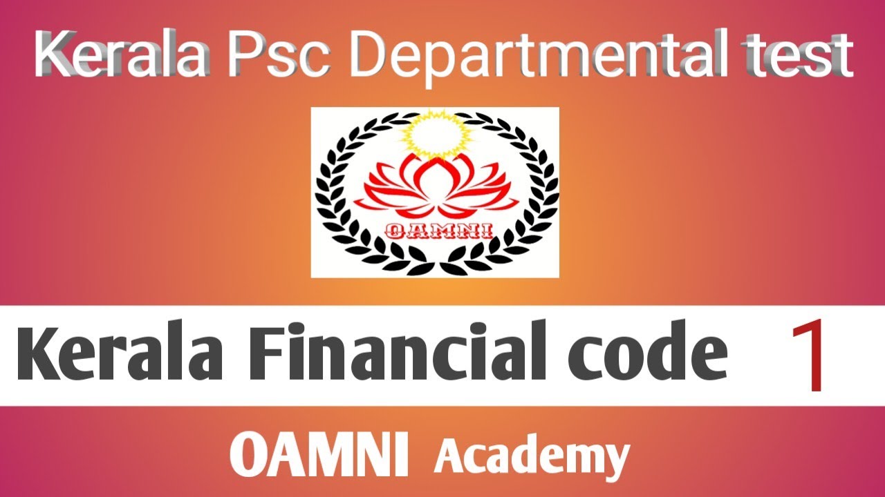 Kerala Psc Departmental test classes/KFC - Kerala Financial code class-1/Definitions/PQA
