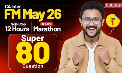 CA INTER FINANCIAL MANAGEMENT SUPER 80 QUESTIONS LIVE - I I FM MAY'26 I CA AMIT SHARMA(AIR 30)