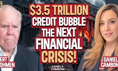 Warning: $3.5 Trillion Private Credit Bubble Will Trigger the Next Financial Crisis - Bert Dohmen
