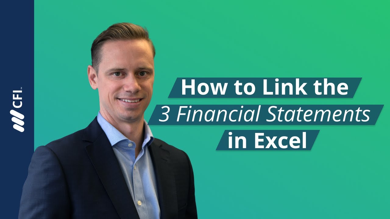 How to Link the 3 Financial Statements in Excel