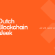 Dutch Blockchain Week 2026 Strengthens Position as Europe’s Leading B2B Blockchain Event Week