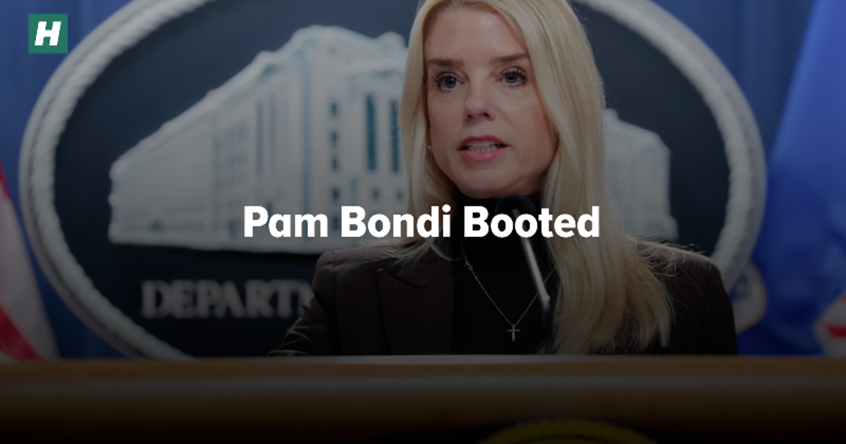 Pam Bondi Booted