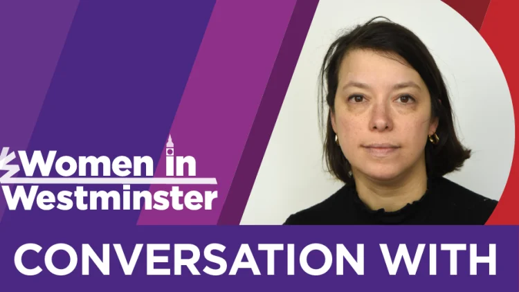Women in Westminster: In Conversation With Esther Webber