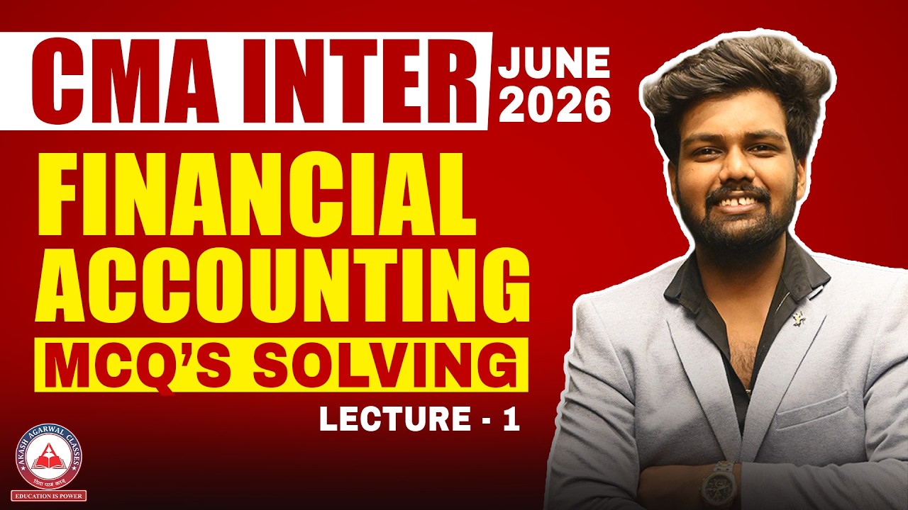 CMA Inter Financial Accounting | MCQs Solving Session 01 | June 2026 | SB9