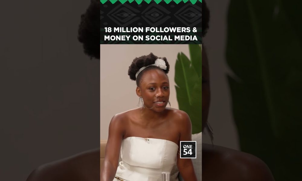 18 Million Followers & Money On Social Media | One54 Africa Podcast