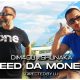 Dim4ou x Shunaka - Need Da Money [OFFICIAL 4K VIDEO] 2024