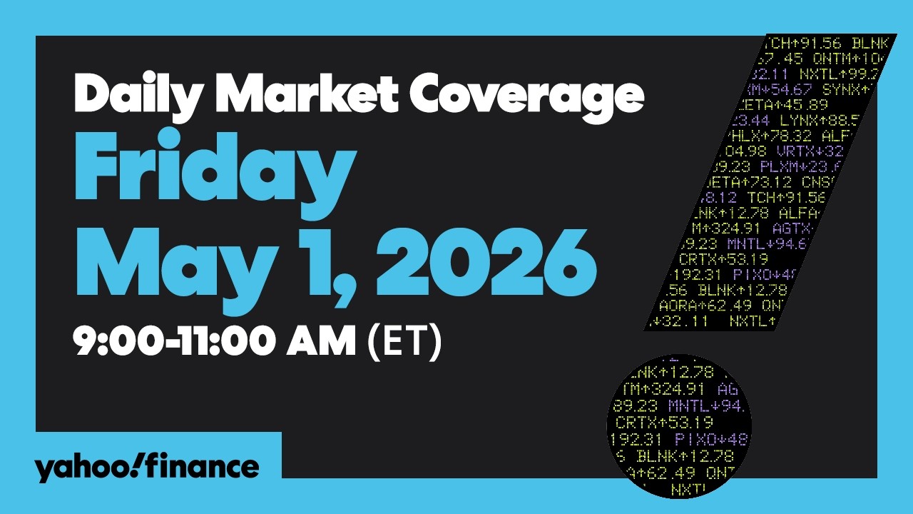 Yahoo Finance Live: Dow, S&P 500, Nasdaq rise after record highs as earnings roll in | May 1, 2026