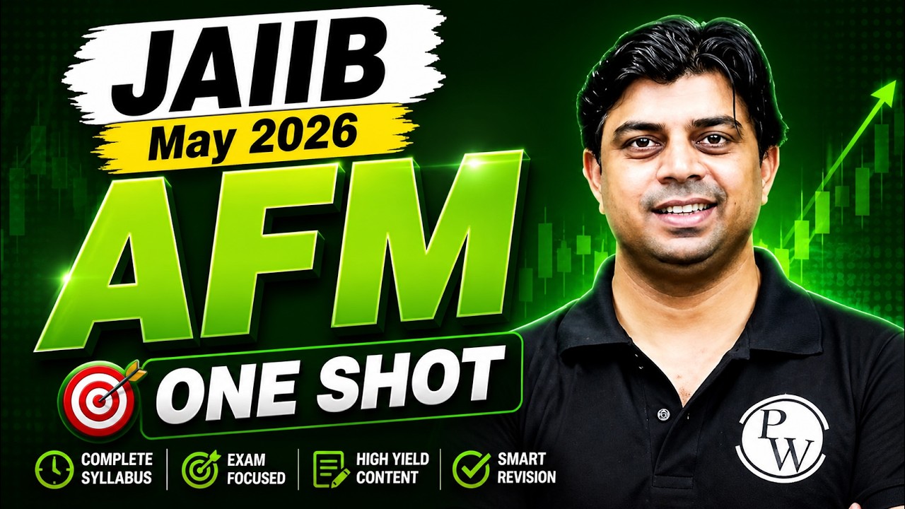 JAIIB May 2026 | JAIIB AFM One Shot | Accounting and Financial Management | by Akhilesh Sir