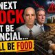 The Next Shock Won’t Be Financial... It Will Be Food