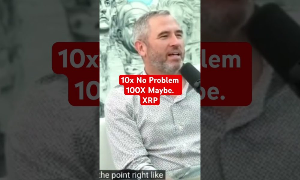 Ripple CEO 10X No Problem 100X Maybe #xrp #ripple #crypto @digitalassetinvestor