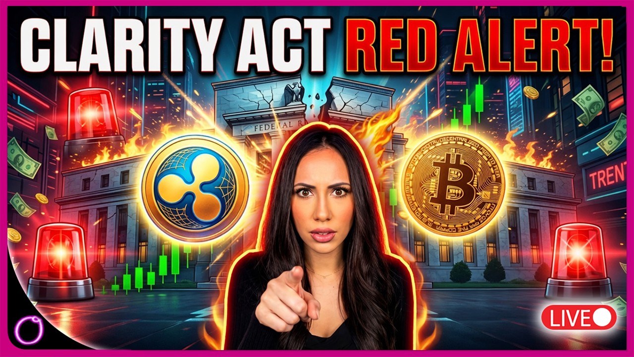 CLARITY ACT RED ALERT: Ripple XRP Federal Reserve Breakthrough? - Bitcoin Monster Month!
