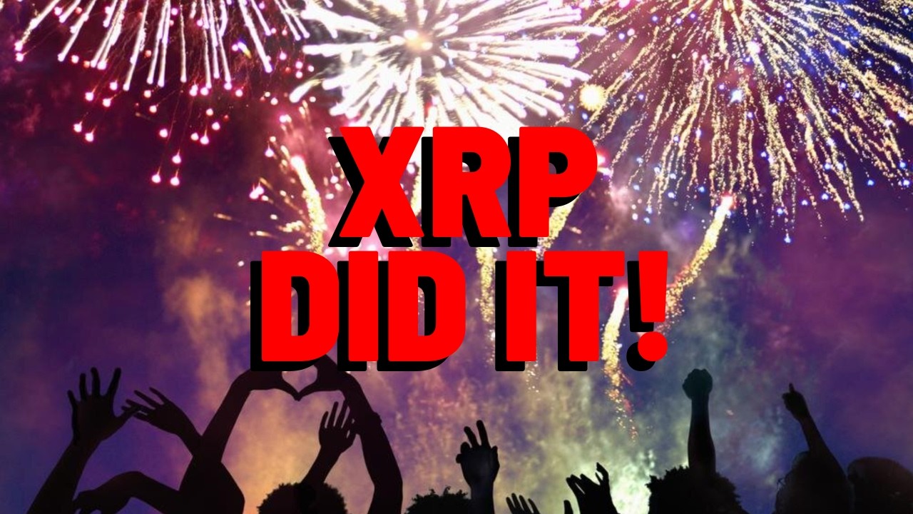 XRP: PROMISE FULFILLED